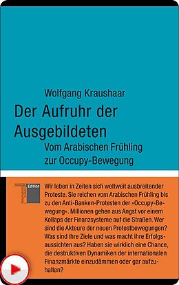 E-Book (pdf) Der Aufruhr der Ausgebildeten von Wolfgang Kraushaar