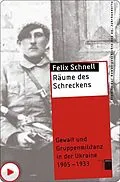 E-Book (epub) Räume des Schreckens von Felix Schnell