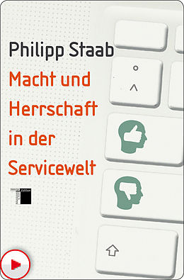 E-Book (pdf) Macht und Herrschaft in der Servicewelt von Philipp Staab