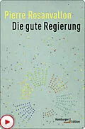 E-Book (epub) Die gute Regierung von Pierre Rosanvallon