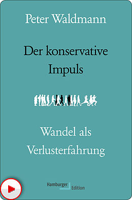 E-Book (epub) Der konservative Impuls von Peter Waldmann