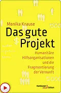 E-Book (epub) Das gute Projekt von Monika Krause