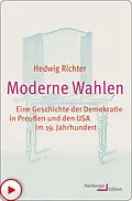 E-Book (pdf) Moderne Wahlen von Hedwig Richter