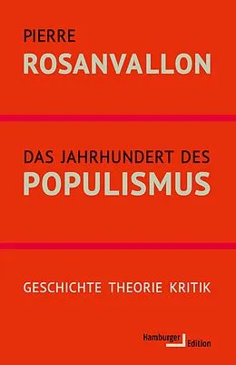 E-Book (pdf) Das Jahrhundert des Populismus von Pierre Rosanvallon
