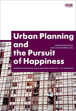 Fester Einband Urban Planning and the Pursuit of Happiness von 