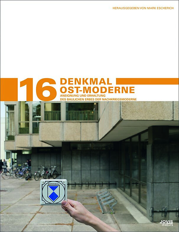 Denkmal Ost-Moderne
