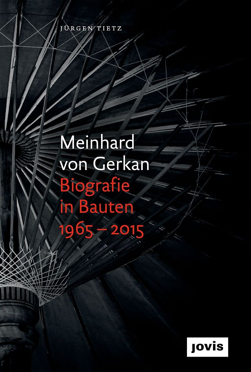 Meinhard von Gerkan  Biografie in Bauten 19652015