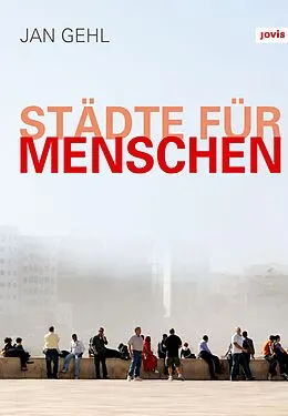 E-Book (pdf) Städte für Menschen von Jan Gehl