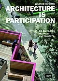 E-Book (epub) Architecture Is Participation von Susanne Hofmann