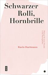E-Book (pdf) Schwarzer Rolli, Hornbrille von Karin Hartmann