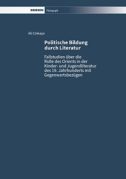 Kartonierter Einband Politische Bildung durch Literatur von Ali Cinkaya