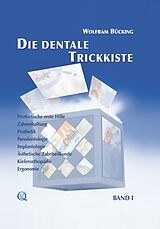 E-Book (epub) Die dentale Trickkiste von Wolfram Bücking