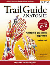 Kartonierter Einband Trail Guide Anatomie von Andrew Biel