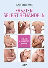 Kartonierter Einband Faszien selbst behandeln von Klaas Stechmann