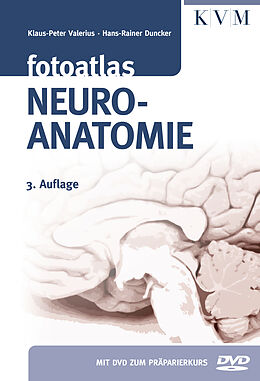 Kartonierter Einband Fotoatlas Neuroanatomie von Klaus-Peter Valerius, Hans-Rainer Duncker