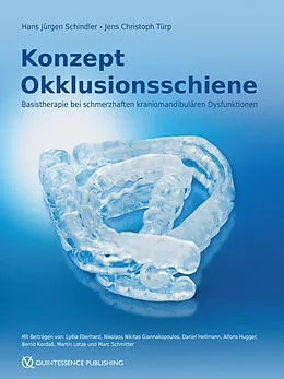 E-Book (epub) Konzept Okklusionsschiene von Hans Jürgen Schindler, Jens Christoph Türp