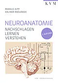 E-Book (epub) Neuroanatomie von Markus Kipp, Kalinka Radlanski