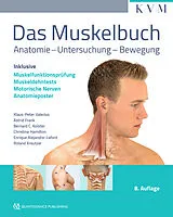 Kartonierter Einband Das Muskelbuch von Klaus-Peter Valerius, Astrid Frank, Bernard C. Kolster