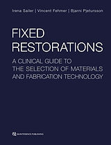 eBook (epub) Fixed Restorations de Irena Sailer, Vincent Fehmer, Bjarni E. Pjetursson