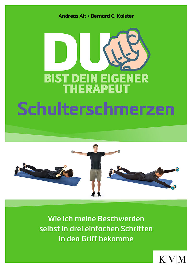 Du bist dein eigener Therapeut  Schulterschmerzen