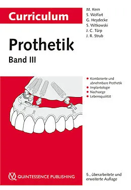 E-Book (epub) Curriculum Prothetik von Matthias Kern, Stefan Wolfart, Guido Heydecke