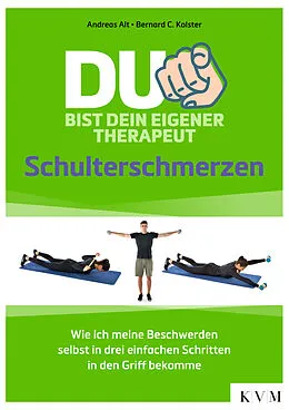 E-Book (epub) Du bist dein eigener Therapeut von Andreas Alt, Bernard C. Kolster