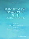 E-Book (epub) Restorative Gap Management in the Esthetic Zone von Konrad H. Meyenberg