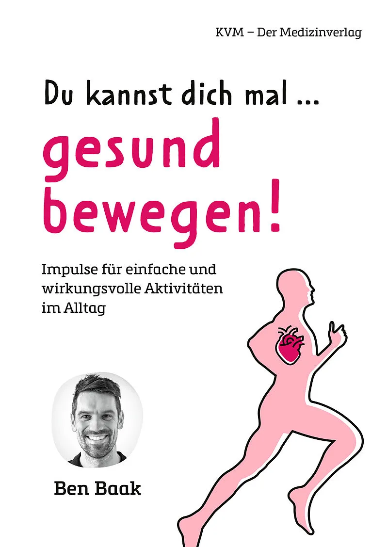 Du kannst dich mal  gesund bewegen!