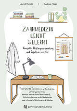 Kartonierter Einband Zahnmedizin leicht gelernt von Laura D'Amelio, Andreas Filippi
