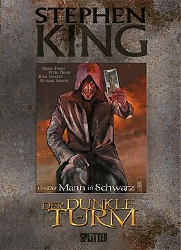 Fester Einband Stephen King  Der Dunkle Turm. Band 10 von Stephen King, Robin Furth, Peter David