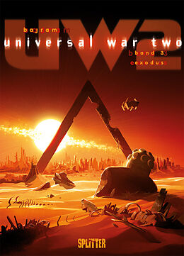 Fester Einband Universal War Two. Band 3 von Denis Bajram