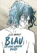 E-Book (pdf) Blau ist eine warme Farbe von Julie Maroh