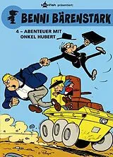 Fester Einband Benni Bärenstark. Band 4 von Peyo