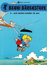 Fester Einband Benni Bärenstark. Band 9 von Peyo