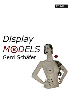 Kartonierter Einband Display-Mordels von Gerd Schäfer