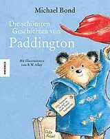 Fester Einband Die schönsten Geschichten von Paddington von Michael Bond