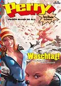 E-Book (epub) Perry - unser Mann im All 134: Waschtag! von Karl Nagel, Kai Hirdt, Christian Hillmann