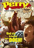 E-Book (pdf) Perry - unser Mann im All 133: Und sie kriegen euch doch! von Karl Nagel, Kai Hirdt, Christian Hillmann