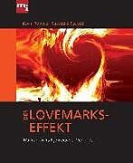 Kartonierter Einband Der Lovemarks-Effekt von Kevin Roberts