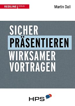 Kartonierter Einband Sicher präsentieren von Martin Dall