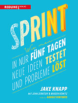 Kartonierter Einband Sprint von Jake Knapp, John Zeratsky, Braden Kowitz