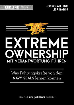 Fester Einband Extreme Ownership - mit Verantwortung führen von Jocko Willink, Leif Babin