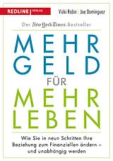 Kartonierter Einband Mehr Geld für mehr Leben von Vicki Robin, Joe Dominguez