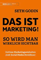 Fester Einband Das ist Marketing! von Seth Godin