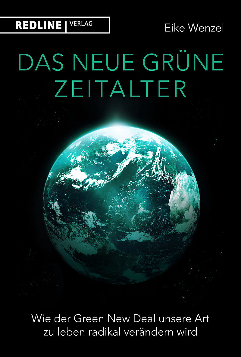 Das neue grüne Zeitalter