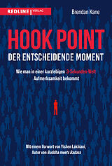 Kartonierter Einband Hook Point  der entscheidende Moment von Brendan Kane