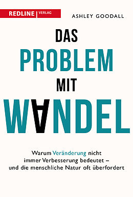 Fester Einband Das Problem mit Wandel von Ashley Goodall