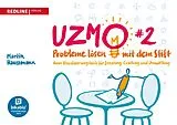 Kartonierter Einband UZMO 2 Probleme lösen mit dem Stift von Martin Haussmann