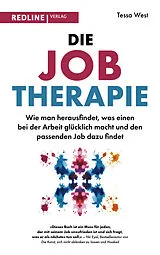 Kartonierter Einband Die Job-Therapie von Tessa West