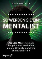 Kartonierter Einband So werden Sie ein Mentalist von Simon Winthrop